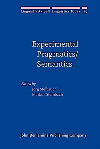 Experimental Pragmatics/Semantics