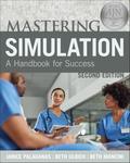 Mastering Simulation, Second Edition