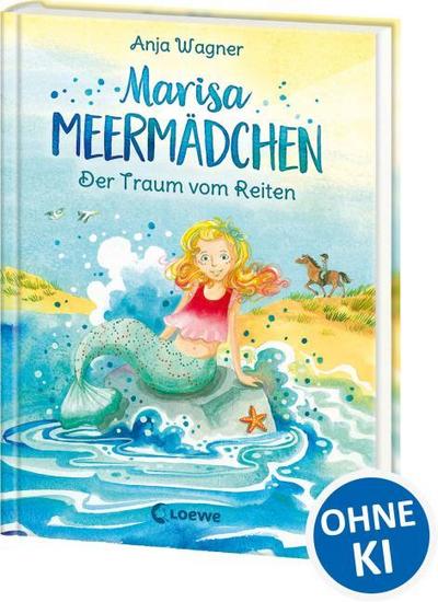 Marisa Meermädchen - Der Traum vom Reiten