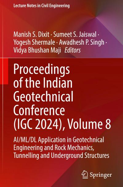 Proceedings of the Indian Geotechnical Conference (IGC 2024), Volume 8