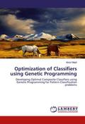 Optimization of Classifiers using Genetic Programm