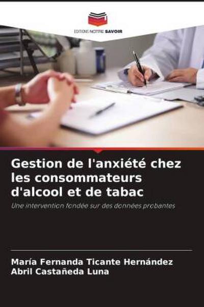 Gestion de l’anxiété chez les consommateurs d’alcool et de tabac