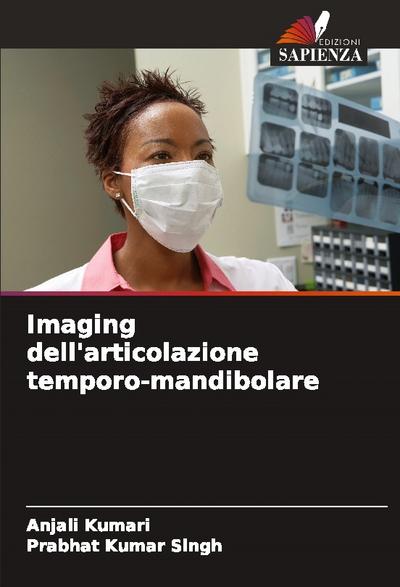 Imaging dell’articolazione temporo-mandibolare