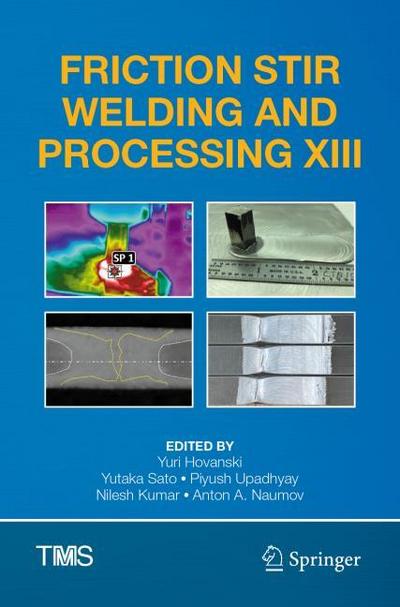 Friction Stir Welding and Processing XIII