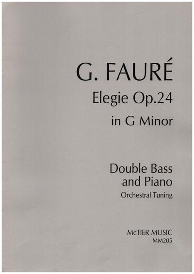 Elegie G Minor op.24for double bass and piano (Orchestral Tuning)