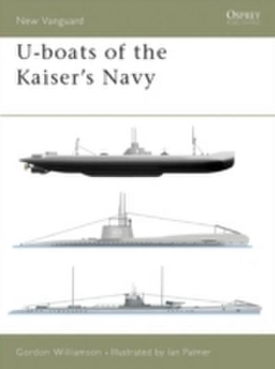 U-boats of the Kaiser’s Navy