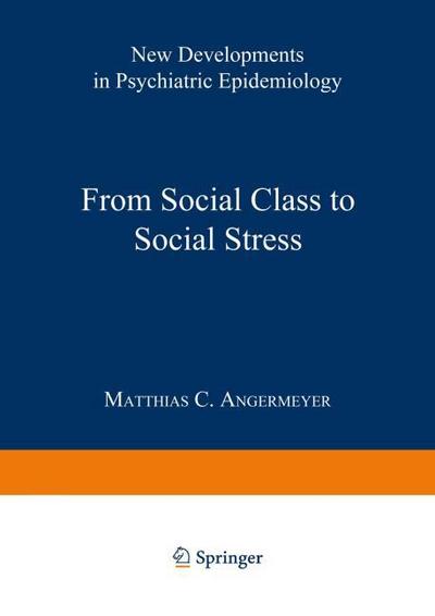 From Social Class to Social Stress