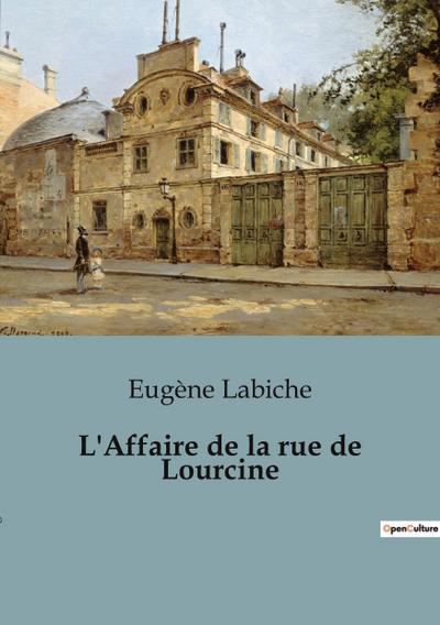 L’Affaire de la rue de Lourcine