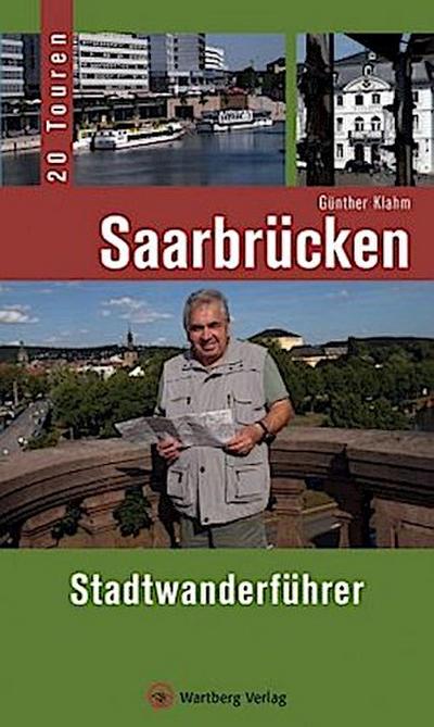 Saarbrücken - Stadtwanderführer
