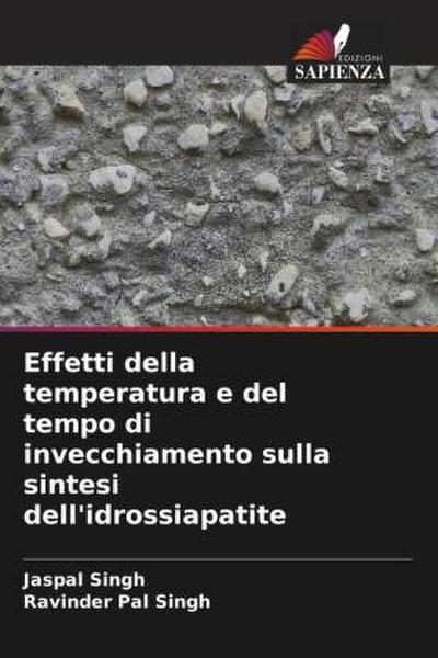 Effetti della temperatura e del tempo di invecchiamento sulla sintesi dell’idrossiapatite