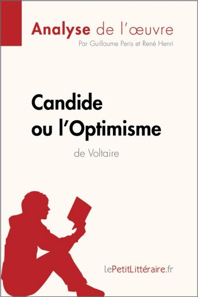 Candide ou l’Optimisme de Voltaire (Analyse de l’oeuvre)