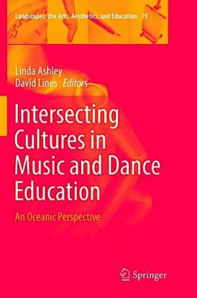 Intersecting Cultures in Music and Dance Education