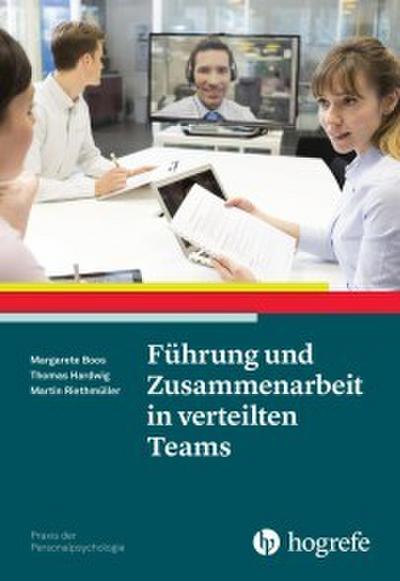 Führung und Zusammenarbeit in verteilten Teams