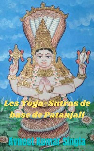 Les Yoga-Sutras de base de Patanjali