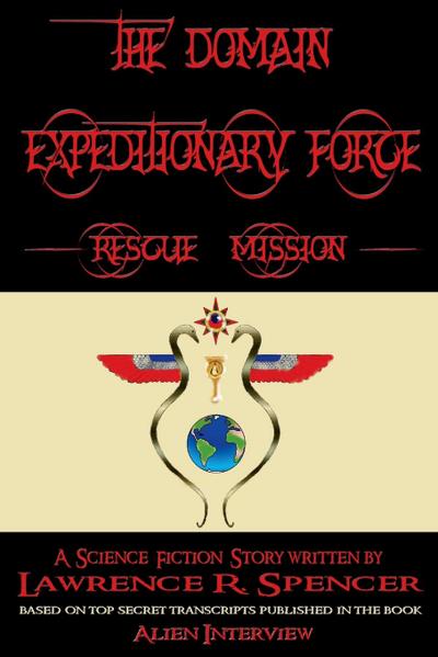Domain Expeditionary Force Rescue Mission