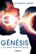 Génésis, T1 : Le Défi des étoiles