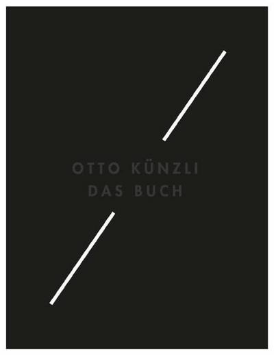 Otto Künzli - Das Buch
