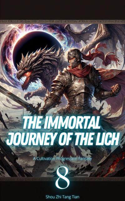 The Immortal Journey of the Lich