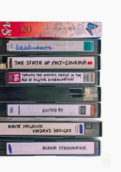 The State of Post-Cinema