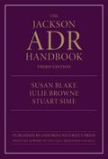 The Jackson ADR Handbook 3e