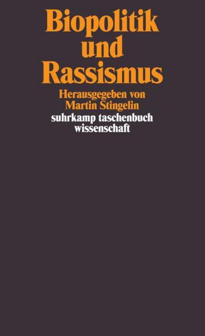 Biopolitik und Rassismus