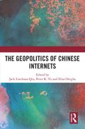 The Geopolitics of Chinese Internets