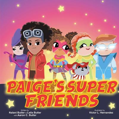 Paige’s Super Friends