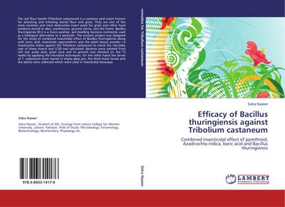 Efficacy of Bacillus thuringiensis against Tribolium castaneum - Sidra Nazeer