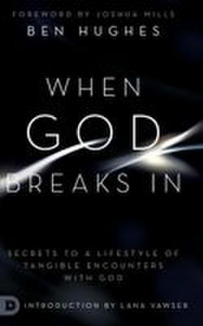 When God Breaks In
