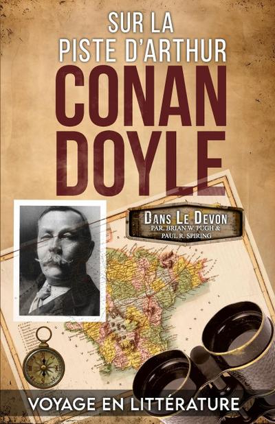 Sur La Piste D’Arthur Conan Doyle