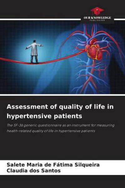 Assessment of quality of life in hypertensive patients