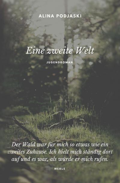 Eine zweite Welt
