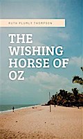 The Wishing Horse Of Oz