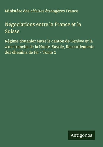 Négociations entre la France et la Suisse