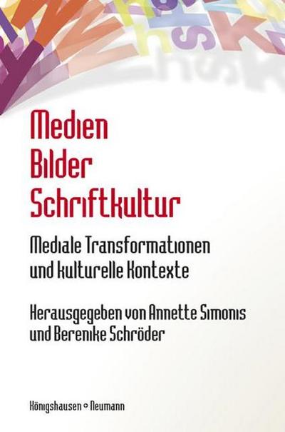 Medien Bilder Schriftkultur
