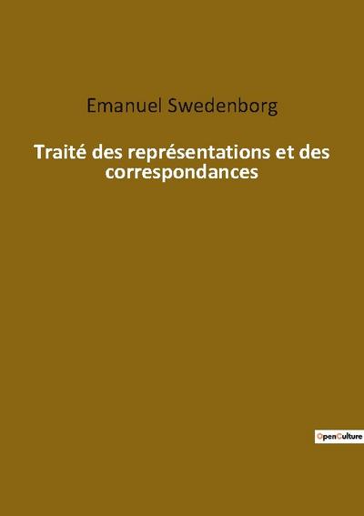 Traité des représentations et des correspondances