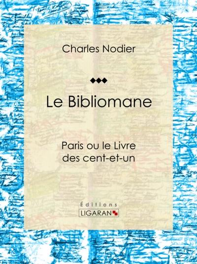 Le Bibliomane
