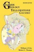 Roadside Geology of Yellowstone Country