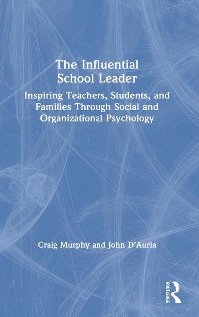 The Influential School Leader