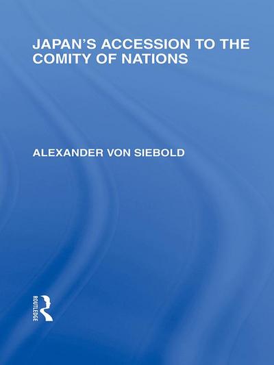 Japan’s Accession to the Comity of Nations