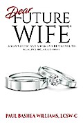 Dear Future Wife®