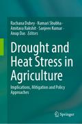 Drought and Heat Stress in Agriculture