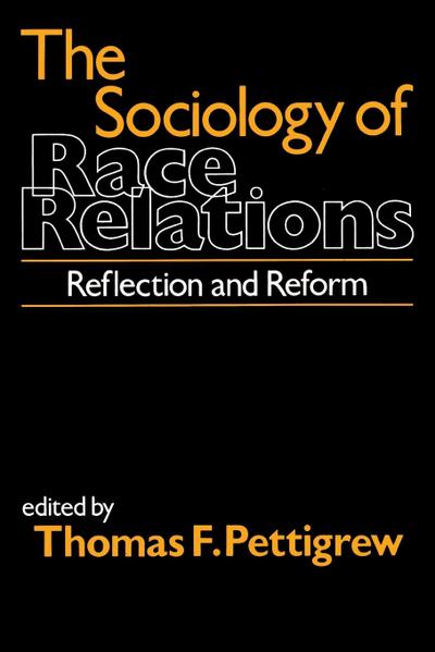 The Sociology of Race Relations