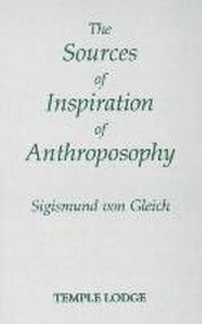 Sources of Inspiration of Anthroposophy