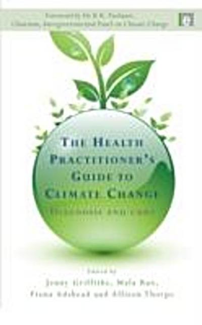 Health Practitioner’s Guide to Climate Change