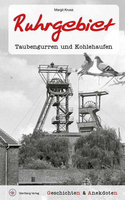 Geschichten und Anekdoten aus dem Ruhrgebiet