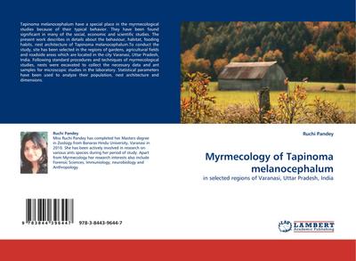 Myrmecology of Tapinoma melanocephalum