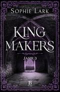 Kingmakers – Jahr 3