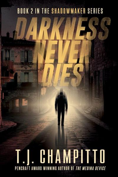 Darkness Never Dies