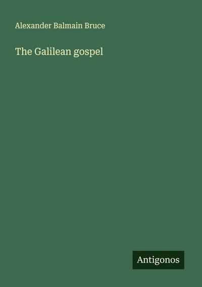 The Galilean gospel